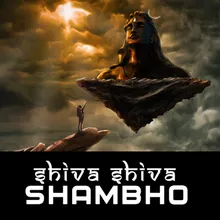 Shiva Shiva Shambho